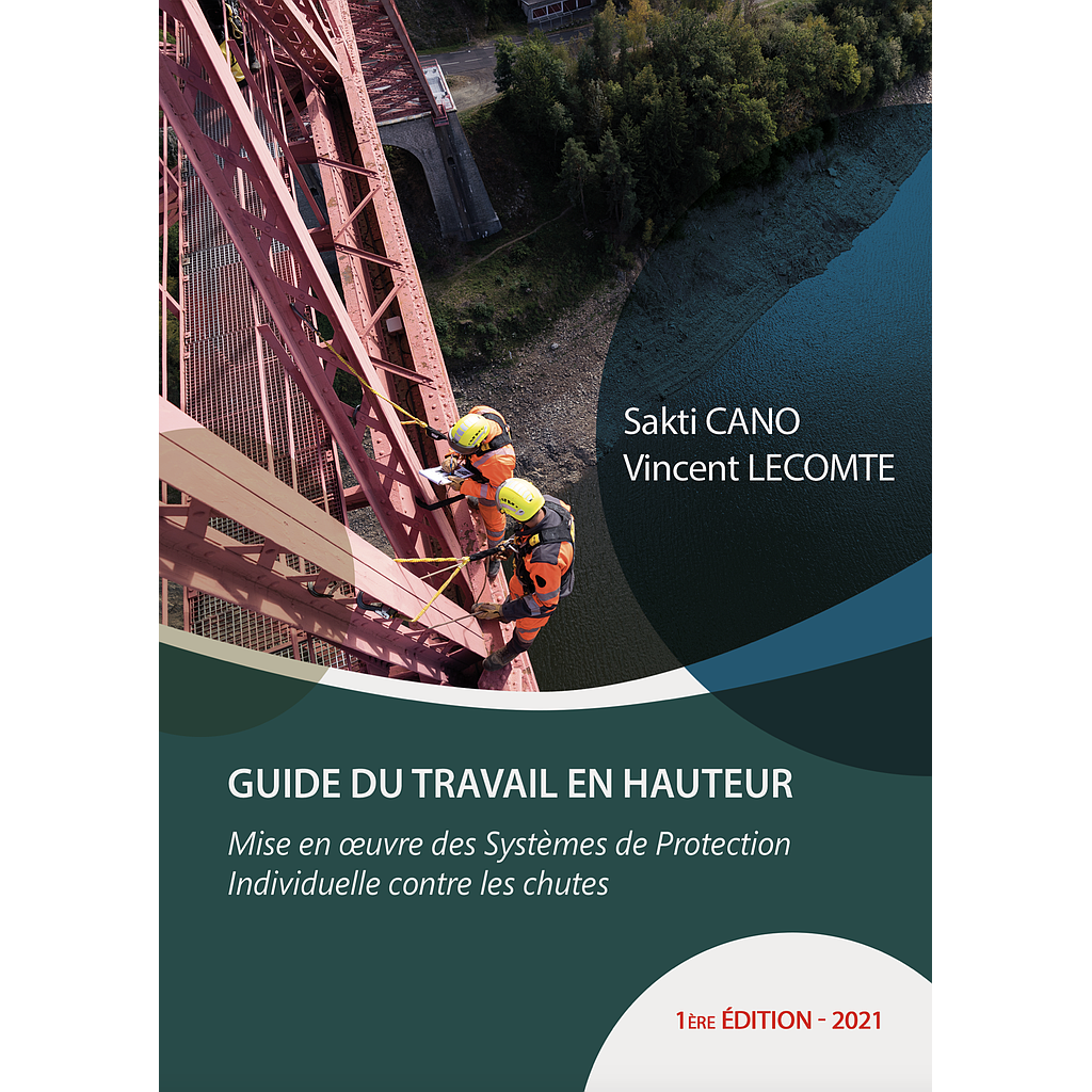 Le Guide du Travail en Hauteur 1ère édition - H&S EXPERTISE®