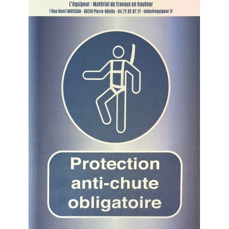 Panneau PVC "PROTECTION ANTICHUTE OBLIGATOIRE" - L'EEKHOORN®